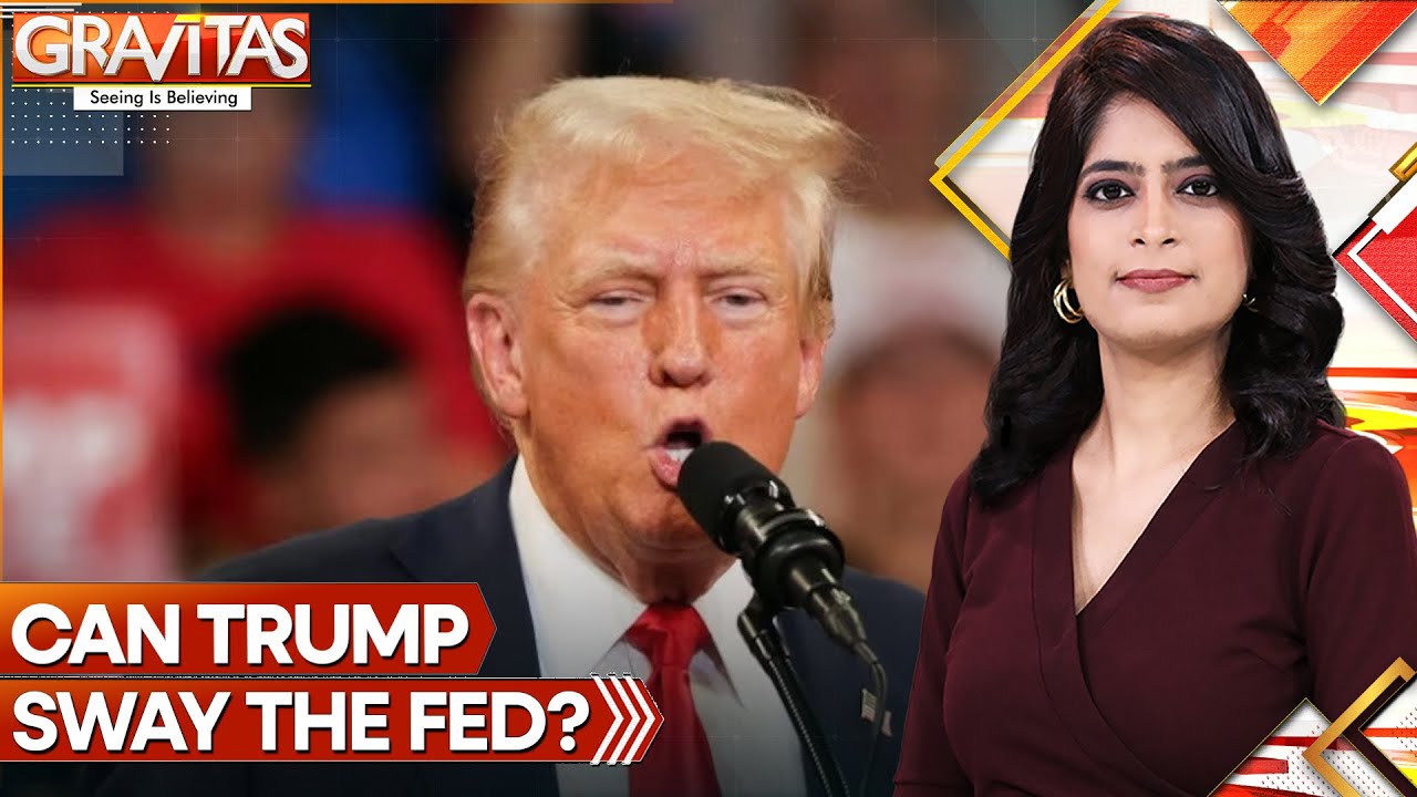 US: What A Reelected Trump Can And Can’t Do To Sway The Fed? | GRAVITAS | WION