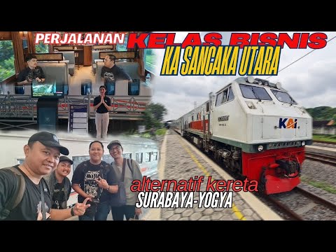 PILIHAN BARU NAIK KERETA SURABAYA KE YOGYA DAN CILACAP KA SANCAKA UTARA