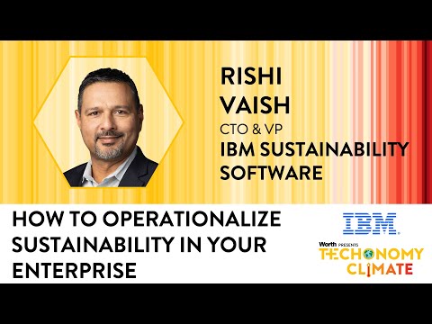 How to Operationalize Sustainability in Your Enterprise with Rishi Vaish