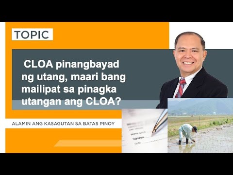 CLOA pinangbayad ng utang, pwede ba yon?