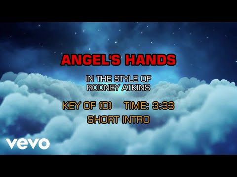 Rodney Atkins – Angel’s Hands (Karaoke)