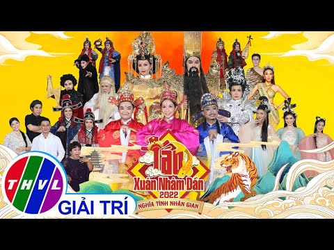 Táo Xuân Nhâm Dần 2022 FULL: Nghĩa tình nhân gian ​| NSƯT Hữu Châu, Cẩm Ly, Việt Hương, Khả Như...