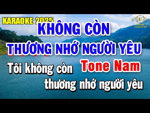 Không Còn Thương Nhớ Người Yêu Karaoke Tone Nam ( Am ) Nhạc Sống | Trọng Hiếu