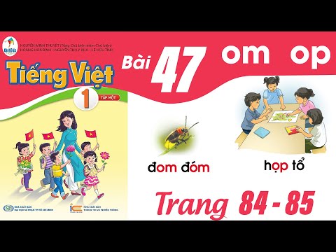 Tiếng việt lớp 1 Cánh Diều bài 47