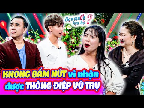 Quyền Linh bó tay cô gái TỪ CHỐI chàng trai tuyệt vời vì nhận được tín hiệu vũ trụ | Bạn Muốn Hẹn Hò