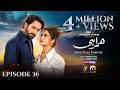 Humrahi Episode 36 [Eng Sub] Digitally Presented by Happilac Paints & Sunsilk  31st July 2026