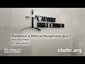 Pandemic A Biblical Perspective part 2 Video