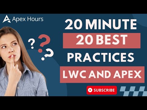 20 Best Practices LWC and APEX