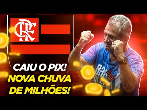 Caiu o PIX! Flamengo tem nova chuva de milhões