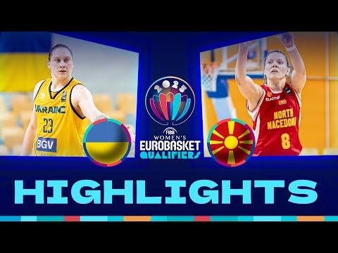 Ukraine v North Macedonia | Full Game Highlights | FIBA #EuroBasketWomen 2025 Qualifiers