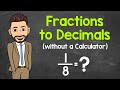 Converting Fractions to Decimals