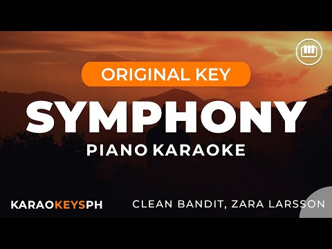 Symphony – Zara Larsson, Clean Bandit (Piano Karaoke)