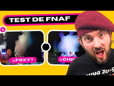 Hago el TEST OFICIAL de FNAF - ¿CUANTO SE sobre FIVE NIGHTS AT FREDDY'S?