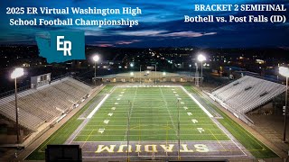 ER Washington Virtual High School Football Tournament: Bracket 2 Semifinal 2