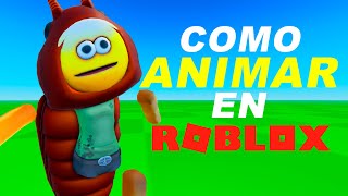 ¡COMO HACER ANIMACIONES EN ROBLOX! (fácil y rápido 2025)