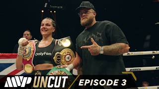 MVP UNCUT: Mikaela Mayer vs Chantelle Cameron | Episode 3