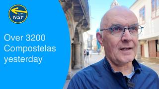 Over 3200 Compostelas yesterday