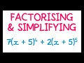 Factorization and Simplification Techniques