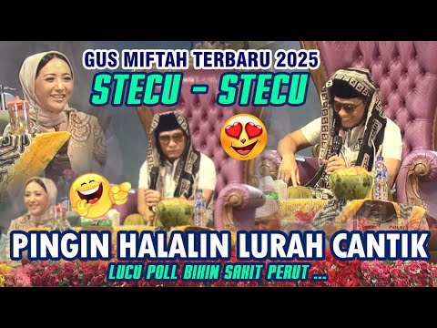 GUS MIFTAH TERBARU 2025 SUKORAME LAMONGAN | STECU-STECU GAK BERANI ROASTING LURAH CANTIK‼️LUCU POLL