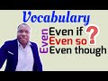 Understanding 'Even' in Sentences