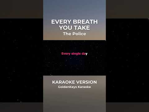 Every Breath You Take – The Police (Karaoke) #goldenkeyskaraoke #opmkaraoke #karaoke