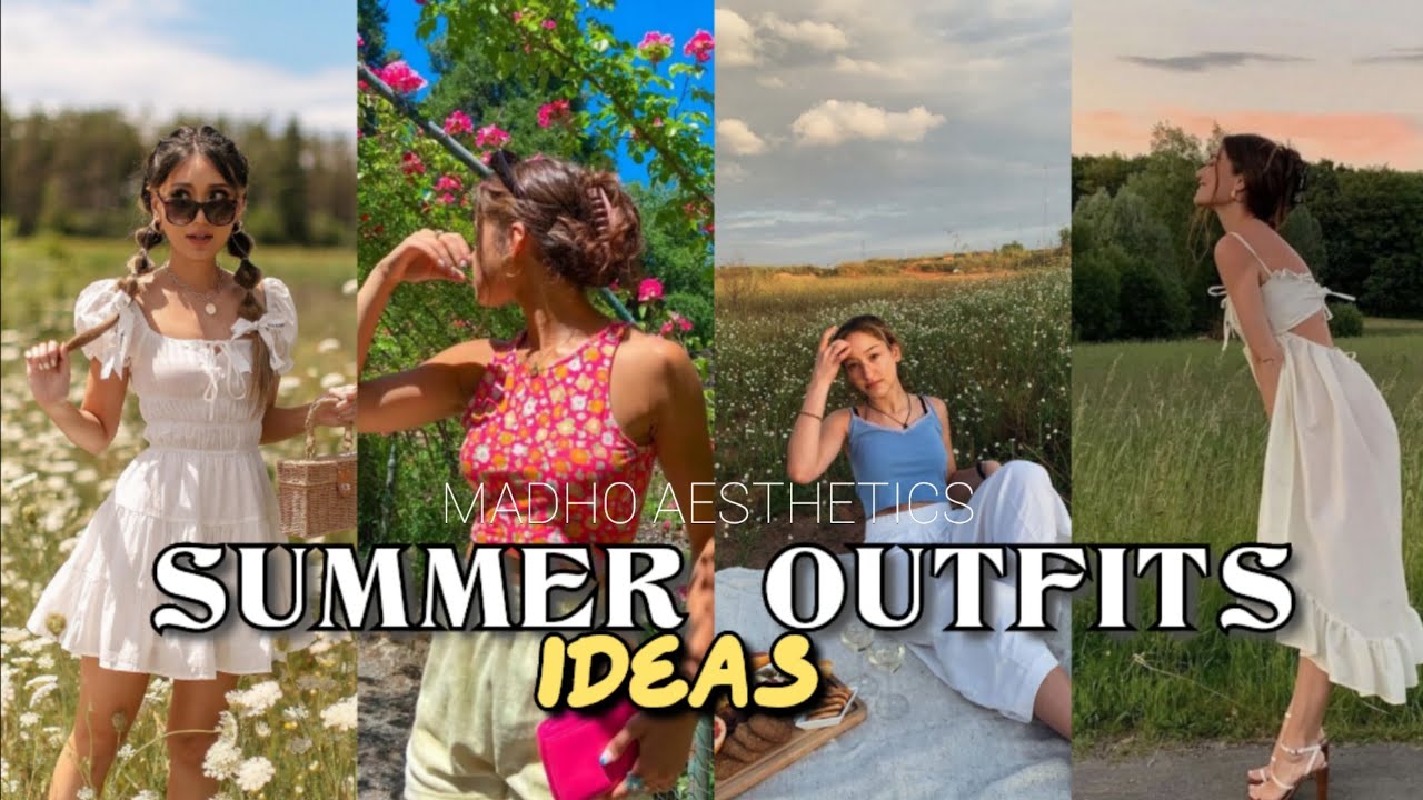 BEST SUMMER OUTFITS and SUMMER FASHION ideas||in 2022￼