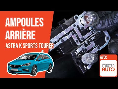 Changer les ampoules de feux arrière Astra K Sports Tourer 💡