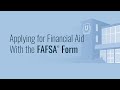 Understanding FAFSA and Financial Aid