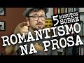 Romanticism in Brazilian Prose
