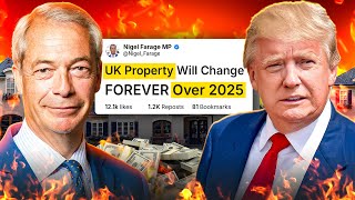 UK Property Will Change FOREVER Over 2025