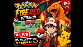 August 19 Live Pokemon Fire Red