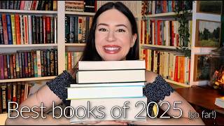 Best Books of 2025 (so far!) || Quarterly Favorites 2025