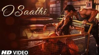 O Saathi||Lyrical video song||Atif Aslam||Tiger shroff||Disha patani||T-Series
