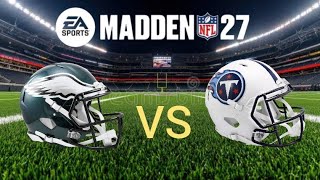 EAGLES vs TITANS (NFL week 2) 🏈 Madden NFL 27 #madden27gameplay #madden27 #nflpredictions 