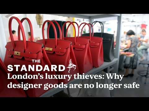 Birkin bags, Canada Goose, Rolex: Why designer goods are no longer safe in London