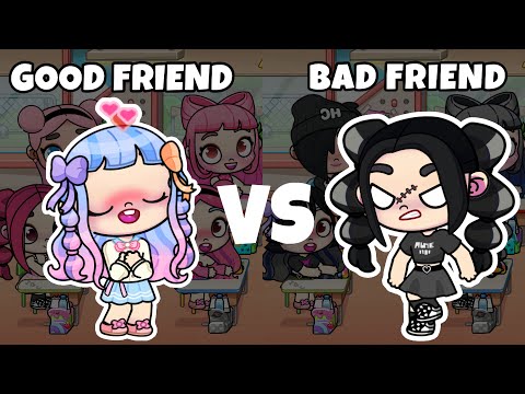 Good Friend VS Bad Friend 😇💗😈 Avatar World 🌏l Toca Boca | Toca Life Story ❤️