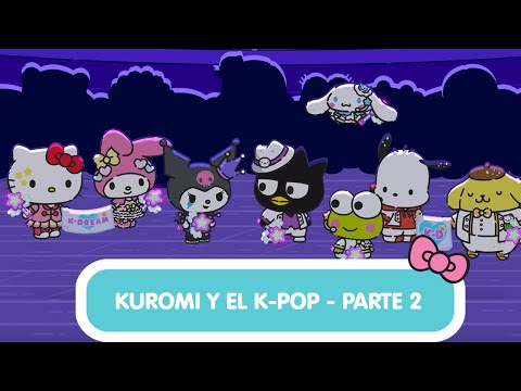 Hello Kitty & Friends Supercute Adventures | "Kuromi y el K-Pop - Parte 2" |  8ª Temp/ EP 04