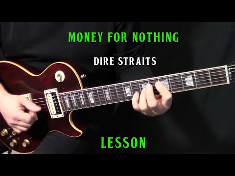 how to play "Money For Nothing" on guitar by Dire...