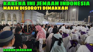 KARENA INI !! PENAMPILAN JEMAAH INDONESIA MAKIN JADI PUSAT PERHATIAN DI MAKKAH