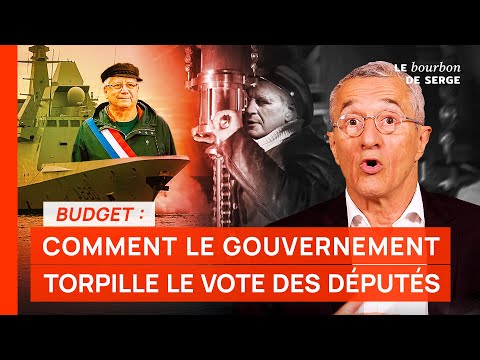 Budget : comment le gouvernement TORPILLE le vote des députés