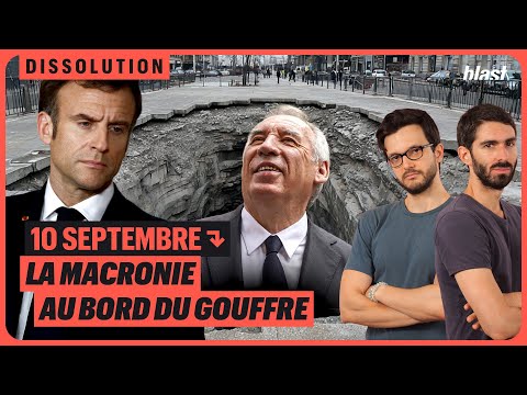 10 SEPTEMBRE : LA MACRONIE AU BORD DU GOUFFRE