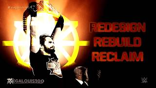 Tracklist Player 2017 Seth Rollins Unused Theme Song The - redesign rebuild reclaim by downstait lyrics seth rollins custom