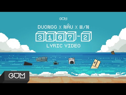 3107-2 | DuongG x NÂU x W/N | OFFICIAL LYRICS VIDEO
