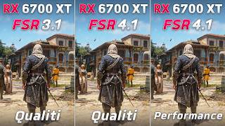 RX 6700 XT : FSR 4.1 vs FSR 3.1 - Test in 10 Games