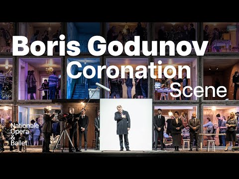 Watch the Coronation Scene from Boris Godunov | Dutch National Opera