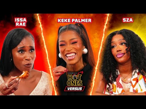 Keke Palmer vs. SZA vs. Issa Rae | Hot Ones Versus