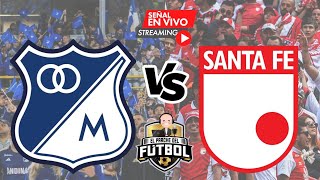 🔴 Millonarios 0 vs Santa Fe 0 - Fecha 10 - Liga II 2025