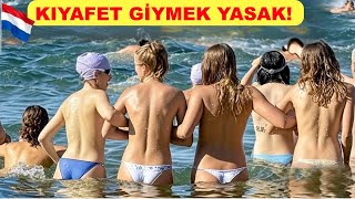 Hollanda’ya Gitmeden Önce Bilmeniz Gereken Her Şey! Güzellik ve Gerçekler Bu Ülkede Buluşuyor
