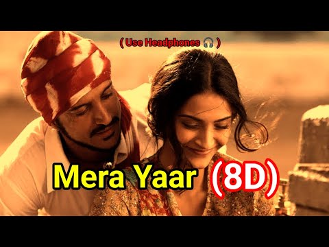 Mera Yaar ( 8D ) _ Bhag Milkha Bhag _ Use Headphone - Farhan Akhtar _ Sonam Kapoor