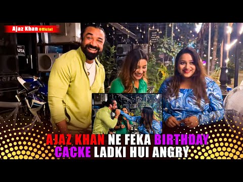 AJAZ KHAN NE FEKA  BIRTHDAY CACKE LADKI HUI ANGRY.|#ajazkhan #bollywood #motivation